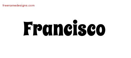 Groovy Name Tattoo Designs Francisco Free - Free Name Designs