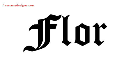 Blackletter Name Tattoo Designs Flor Graphic Download - Free Name Designs
