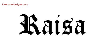 Blackletter Name Tattoo Designs Raisa Graphic Download - Free Name Designs