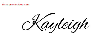 Kayleigh Cursive Name Tattoo Designs