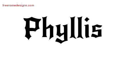 Phyllis Gothic Name Tattoo Designs