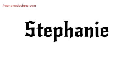 Gothic Name Tattoo Designs Stephanie Free Graphic - Free Name Designs