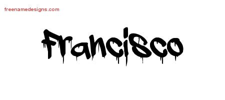 Graffiti Name Tattoo Designs Francisco Free Lettering - Free Name Designs