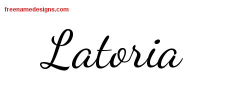 Latoria Lively Script Name Tattoo Designs