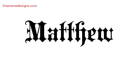 Old English Name Tattoo Designs Matthew Free - Free Name ...