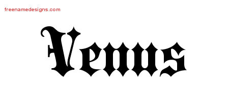 Venus Old English Name Tattoo Designs