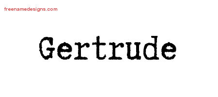 Typewriter Name Tattoo Designs Gertrude Free Download ...
