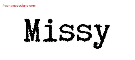 Missy Typewriter Name Tattoo Designs