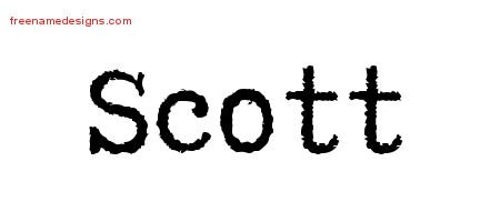 Typewriter Name Tattoo Designs Scott Free Download - Free Name Designs