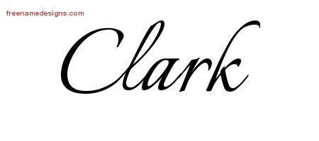 Calligraphic Name Tattoo Designs Clark Free Graphic - Free Name Designs