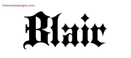 Old English Name Tattoo Designs Blair Free Lettering - Free Name Designs