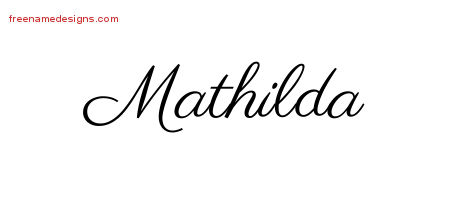 Classic Name Tattoo Designs Mathilda Graphic Download - Free Name Designs