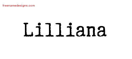 Typewriter Name Tattoo Designs Lilliana Free Download - Free Name Designs