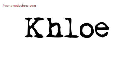 Vintage Writer Name Tattoo Designs Khloe Free Lettering - Free Name Designs
